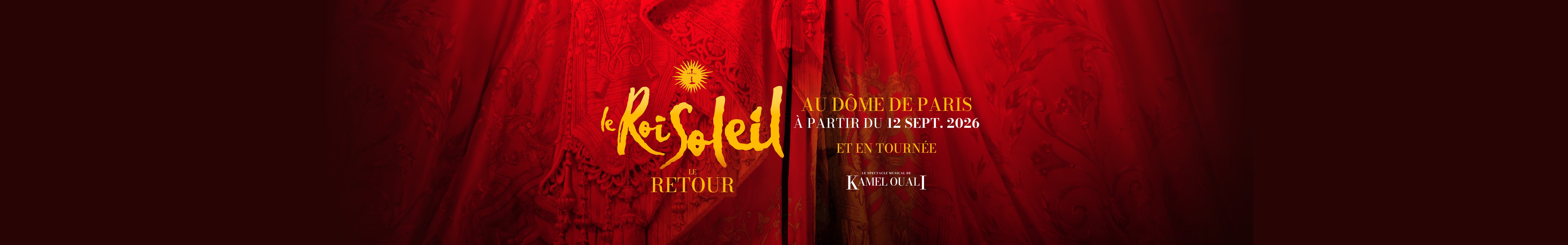 Le Roi Soleil – Le Retour